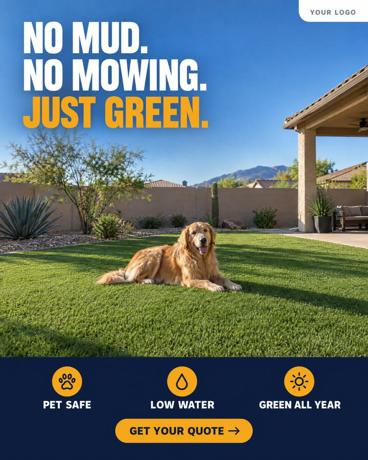 An example ad for a turf company. A dog lies on a green backyard lawn. It says no mud, no mowing, just green.